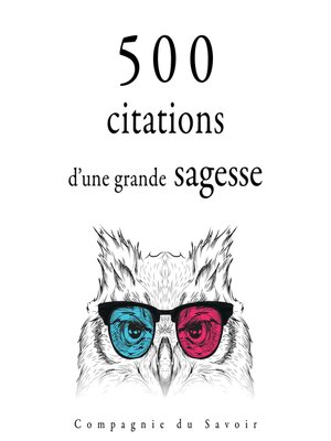 cover image of 500 citations d'une grande sagesse